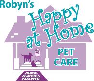 Robyn's Happy At Home Pet Care